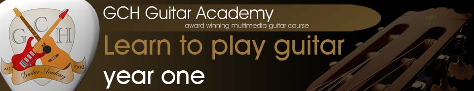 GCH Guitar Academy, free online guitar lessons from the complete 3 year guitar course